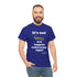 "It's not gay if it happens underwater, right?" Relaxed Fit T-shirt